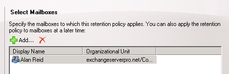 Exchange 2010 add mailbox to new retention policy